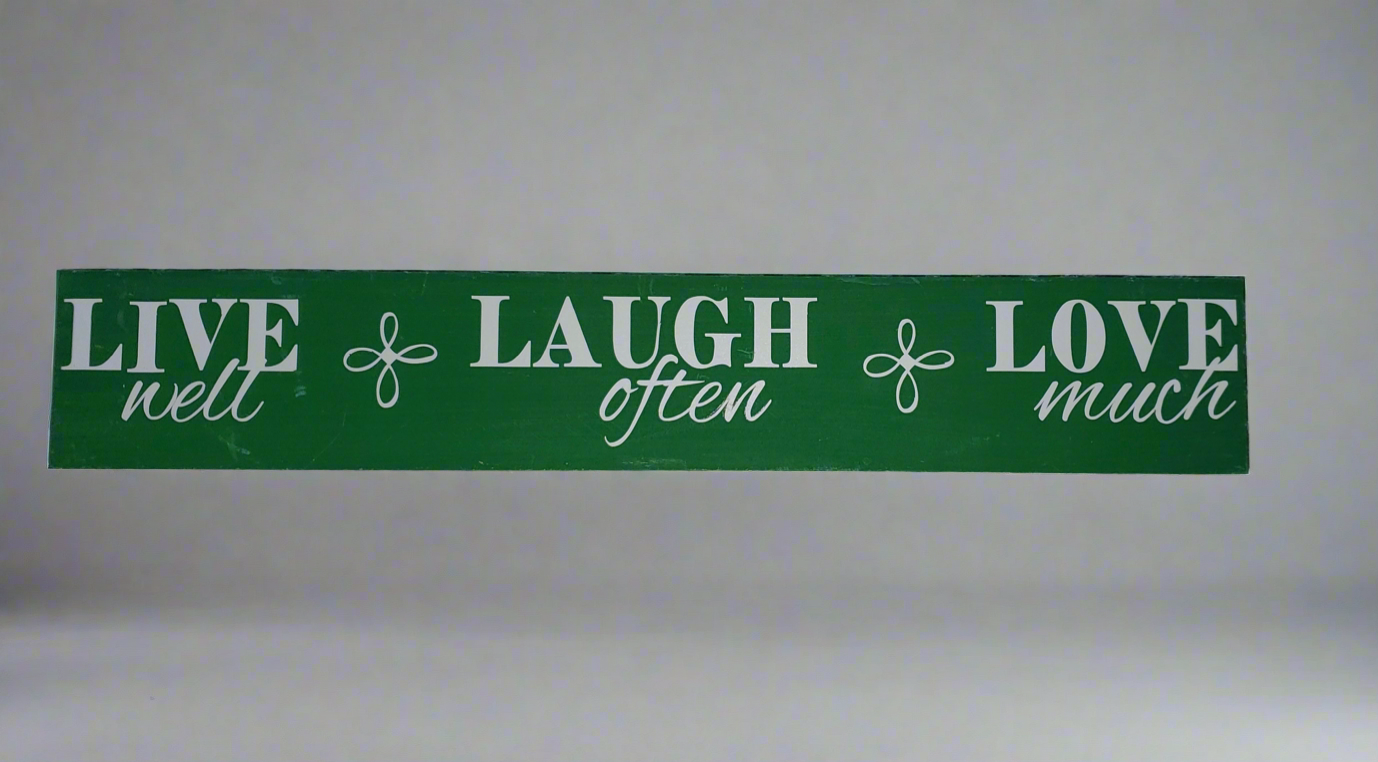 Live, Laugh, Love Signs