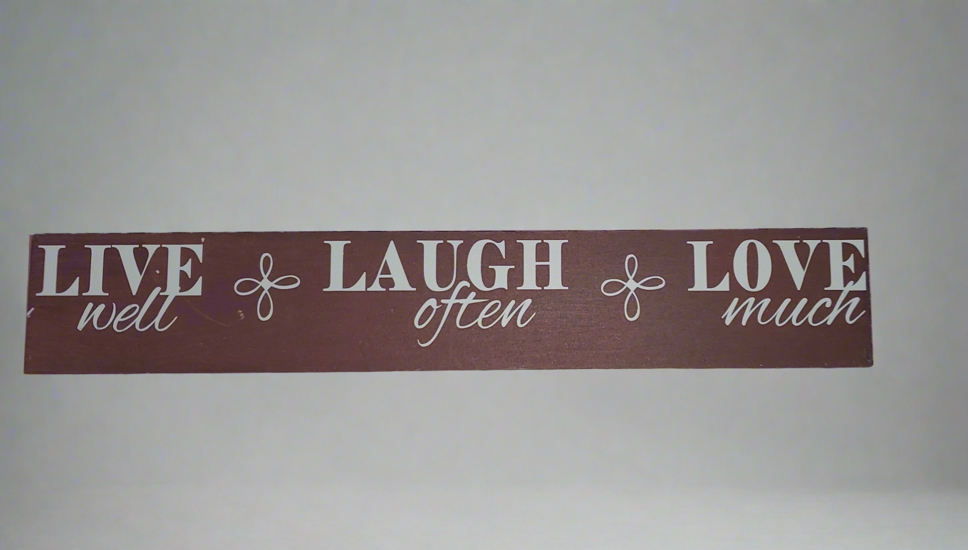 Live, Laugh, Love Signs