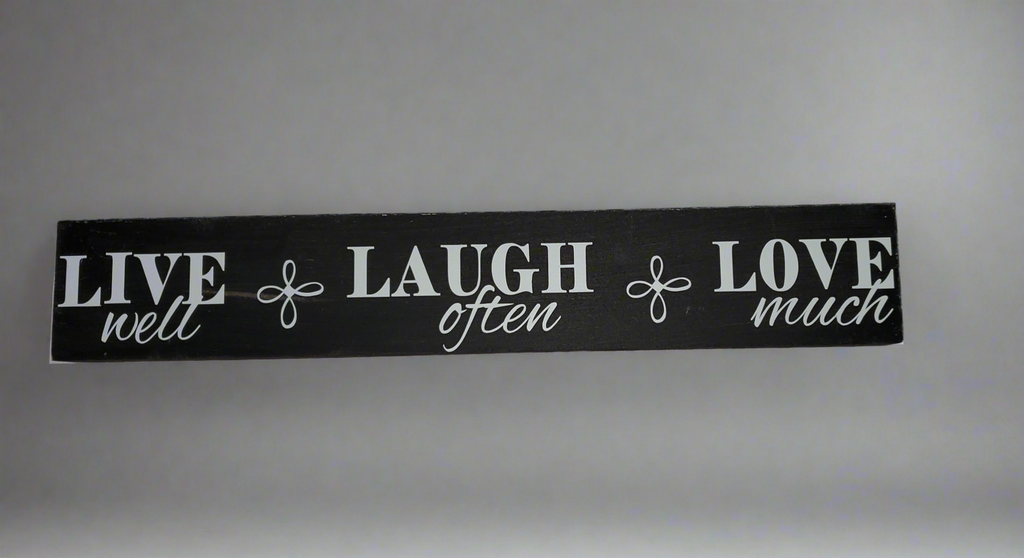 Live, Laugh, Love Signs